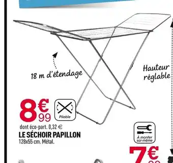 Centrakor LE SÉCHOIR PAPILLON offre