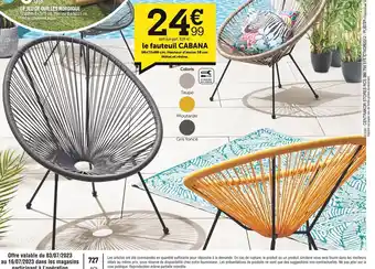 Centrakor Le fauteuil CABANA offre