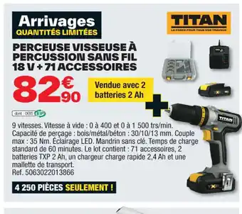 Brico Dépôt PERCEUSE VISSEUSE À PERCUSSION SANS FIL 18 V +71 ACCESSOIRES offre
