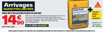 Brico Dépôt SAC DE COLLE 200 FLEX C2 25 KG* offre