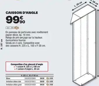Brico Dépôt CAISSON D'ANGLE offre