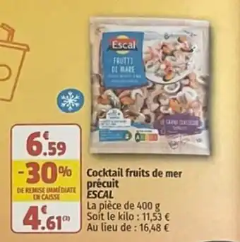 Coccinelle Supermarché Cocktail fruits de mer précuit ESCAL offre