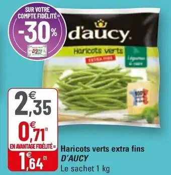 G20 Haricots Verts Extra Fins D'Aucy offre