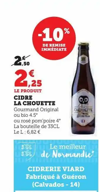 Super U Cidre la chouette offre