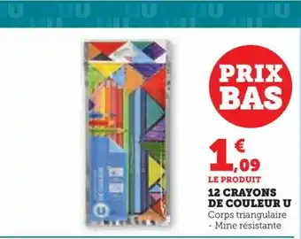 Super U 12 CRAYONS DE COULEUR U Corps triangulaire - Mine résistante offre