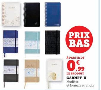 Super U CARNET U Modèles et formats au choix offre