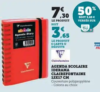 Super U AGENDA SCOLAIRE IDERAMA CLAIREFONTAINE 12X17 CM offre