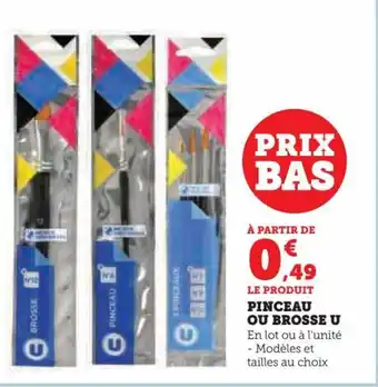 PINCEAU OU BROSSE U