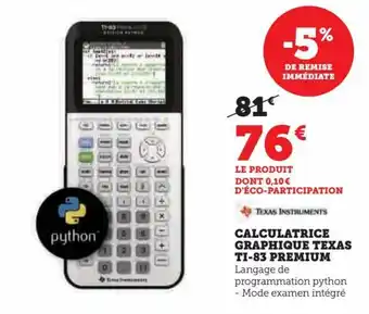 Hyper U CALCULATRICE GRAPHIQUE TEXAS TI-83 PREMIUM offre