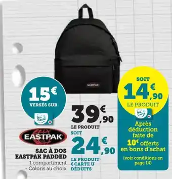 Hyper U SAC À DOS EASTPAK PADDED offre