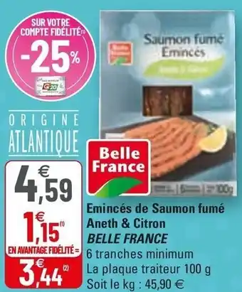 G20 Emincés De Saumon Fumé Aneth & Citron offre