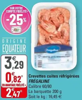 G20 Crevettes Cuites Réfrigérées offre