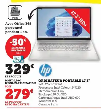 Hyper U ORDINATEUR PORTABLE 17,3" Réf: 17-cn0575nf offre
