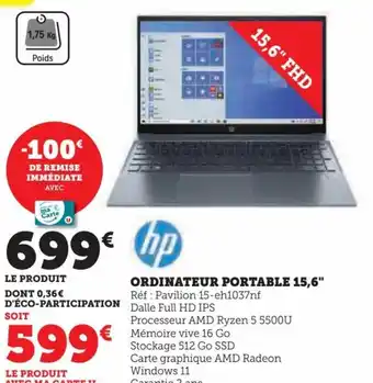 Hyper U ORDINATEUR PORTABLE 15,6" Réf : Pavilion 15-eh1037nf Dalle Full HD IPS offre