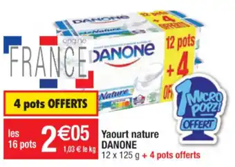 Cora x Carrefour Yaourt Nature Danone offre