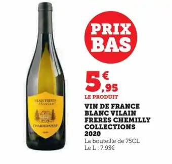 U Express VIN DE FRANCE BLANC VILAIN FRERES CHEMILLY COLLECTIONS offre