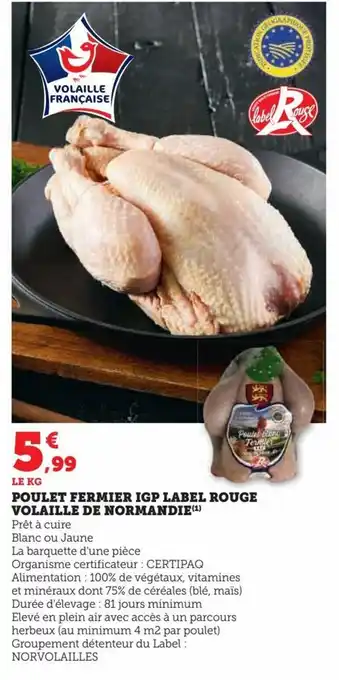 U Express POULET FERMIER IGP LABEL ROUGE VOLAILLE DE NORMANDIE(¹) offre