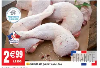 Cora x Carrefour Cuisse De Poulet Avec Dos offre