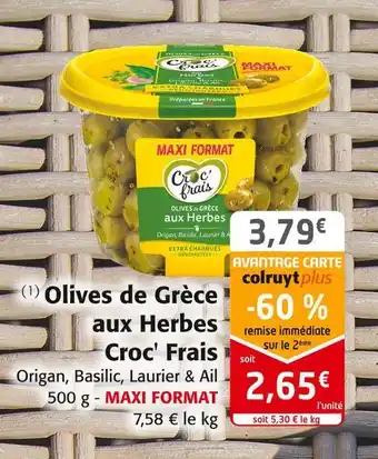 Colruyt Croc' frais olives de grèce aux herbes offre