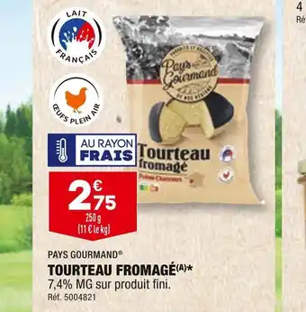 ALDI Pays gourmand tourteau fromagé offre