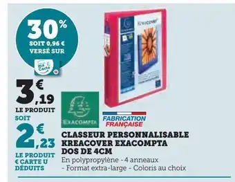 Super U Classeur personnalisable kreacoer exacompta dos de 4cm offre
