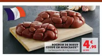 Super U Rognon de boeuf coupé en morceaux offre