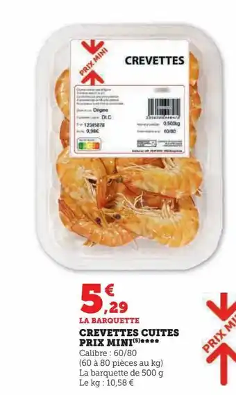 Super U Crevettes cuites prix mini offre