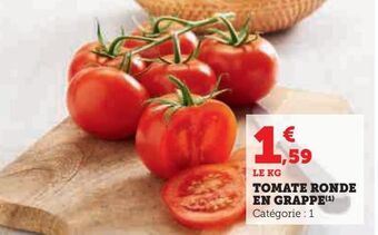 Super U Tomate ronde en grappe offre