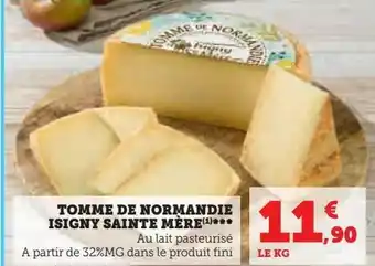 Super U Tomme de normandie isigny sainte mère offre