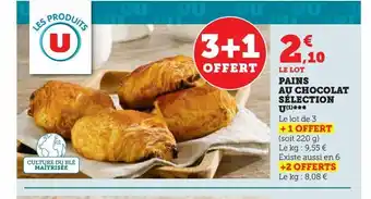 Super U Pains au chocolat sélection u offre