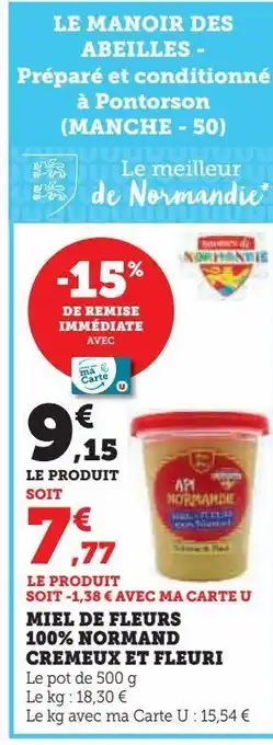 Super U Miel de fleurs 100% normand cremeux et fleuri offre