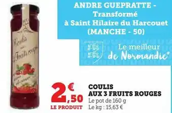 Super U Coulis aux 3 fruits rouges offre