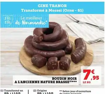 Super U Boudin noir a l'ancienne nature brasse offre