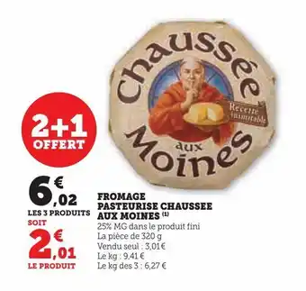 U Express Fromage pasteurise chaussee aux moines offre