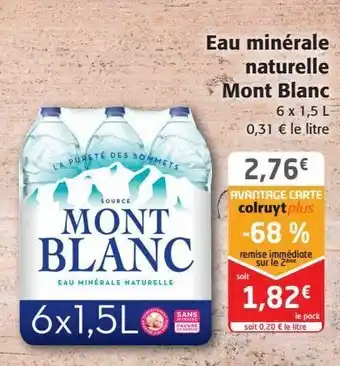 Colruyt Eau minérale naturelle mont blanc offre