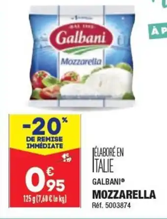 ALDI GALBANIⒸ MOZZARELLA offre