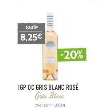 Igp oc gris blanc rosé gris blanc