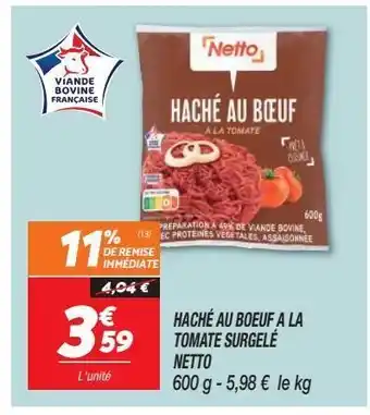 Netto Hache au boeuf a la tomate surgelé netto offre