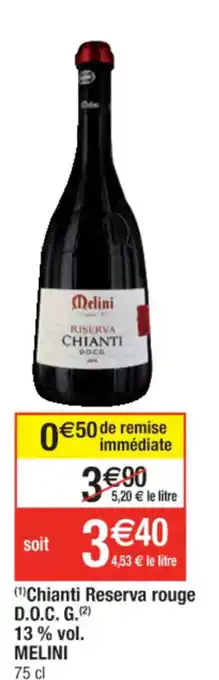 Cora x Carrefour Chianti Reserva Rouge offre