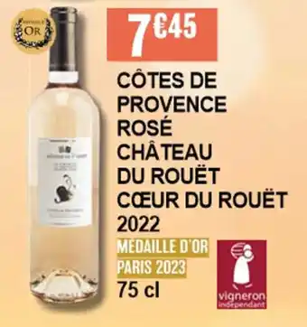 Cora x Carrefour CÔTES DE PROVENCE ROSÉ CHÂTEAU DU ROUËT CŒUR DU ROUËT offre
