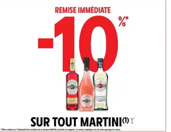 Intermarché Hyper SUR TOUT MARTINI- offre
