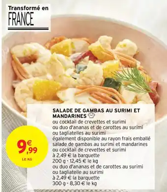 Intermarché Contact SALADE DE GAMBAS AU SURIMI ET MANDARINES offre
