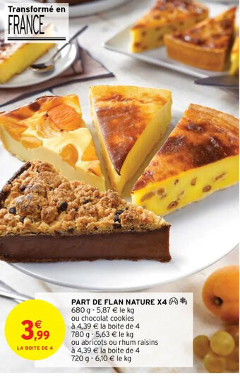 Intermarché Contact PART DE FLAN NATURE X4* offre