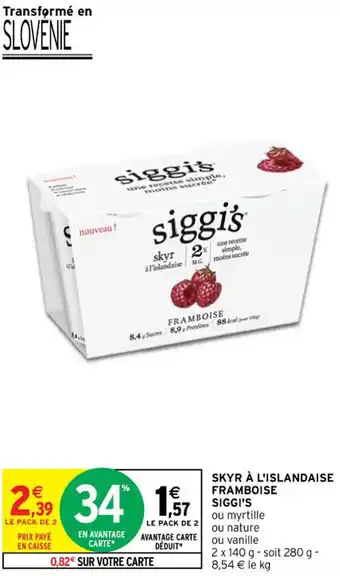 Intermarché Contact SKYR À L'ISLANDAISE FRAMBOISE SIGGI'S offre