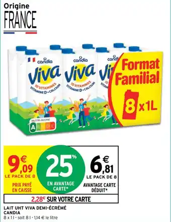 Intermarché Contact LAIT UHT VIVA DEMI-ÉCRÉMÉ CANDIA offre