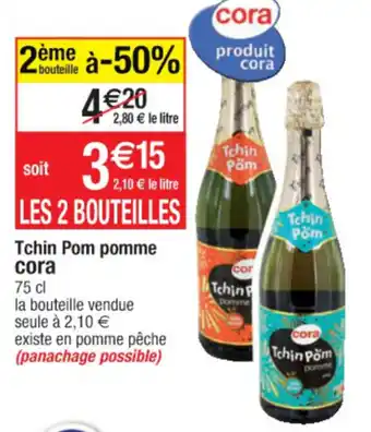 Cora x Carrefour Tchin Pom pomme offre