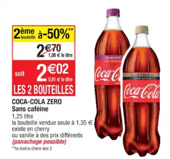 Cora x Carrefour Coca-Cola Zero Sans caféine offre