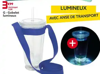 Gifi Gobelet lumineux offre