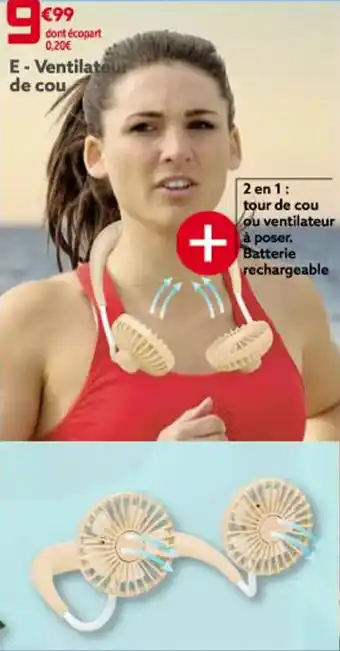 Gifi Ventilateur de cou offre
