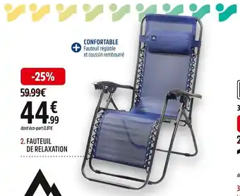 Intersport 2. FAUTEUIL DE RELAXATION offre